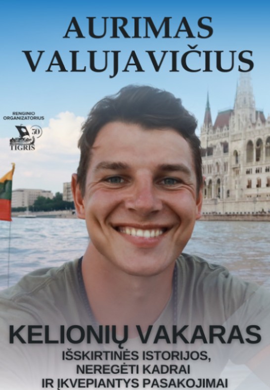 Aurimas Valujavičius. Kelionių vakaras | Šilutė