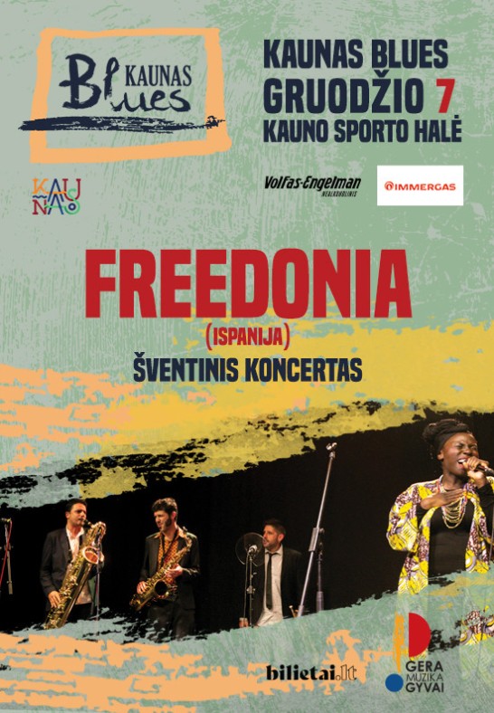 Kaunas Blues šventinis koncertas: Freedonia (Ispanija)