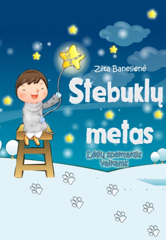 (PERKELTAS) ''Stebuklų metas''