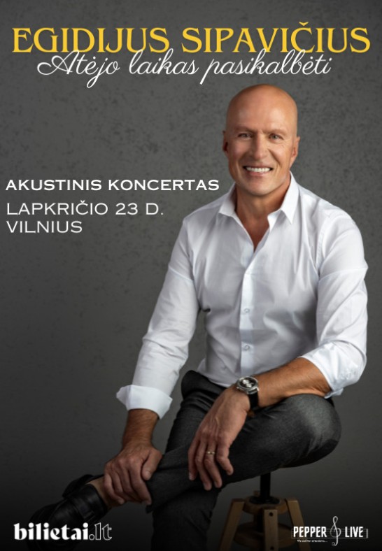 Egidijus Sipavičius | akustinis koncertas | Vilnius