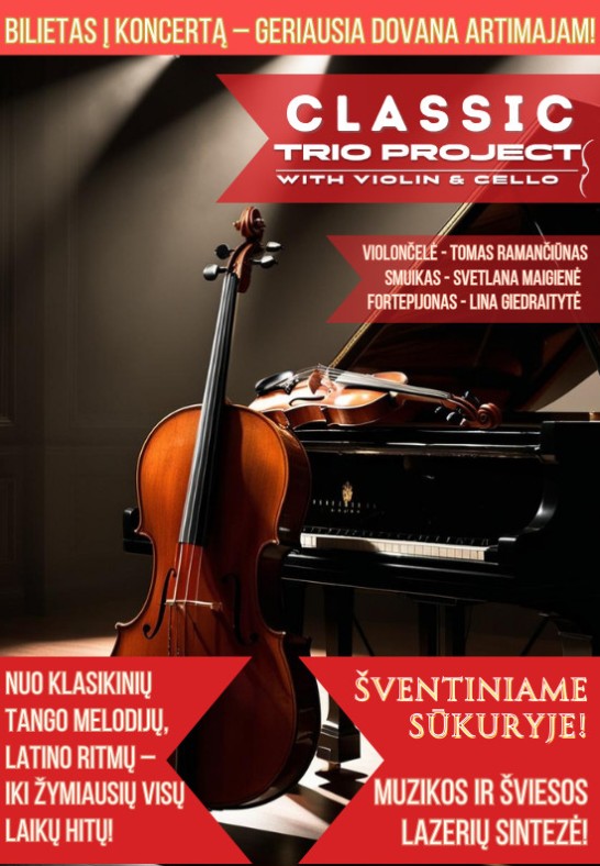 (ATŠAUKTAS) CLASSIC TRIO PROJECT | Panevėžys