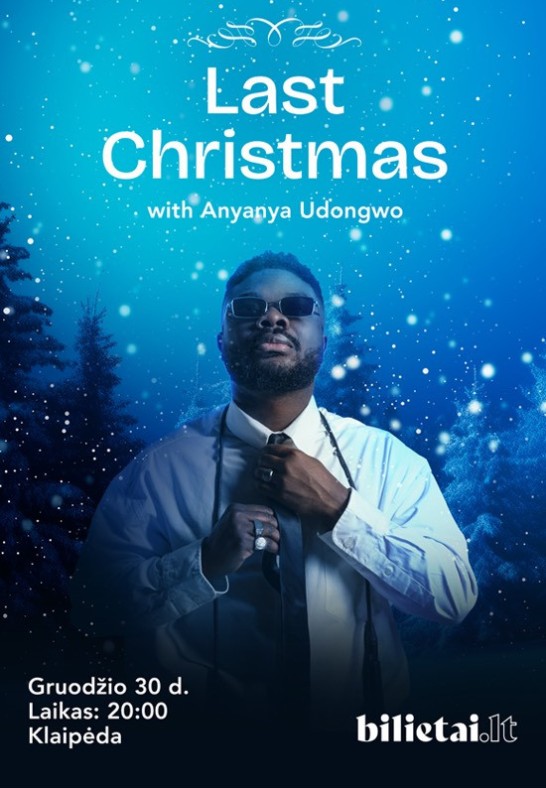 Last Christmas with Anyanya Udongwo