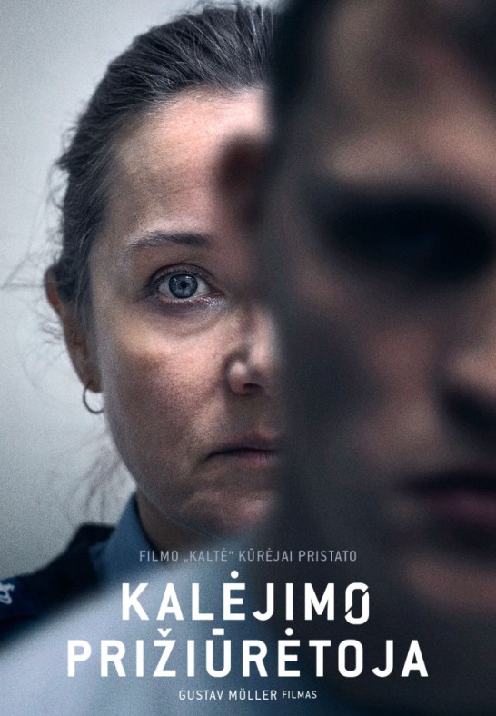 KALĖJIMO PRIŽIŪRĖTOJA. Kino filmas