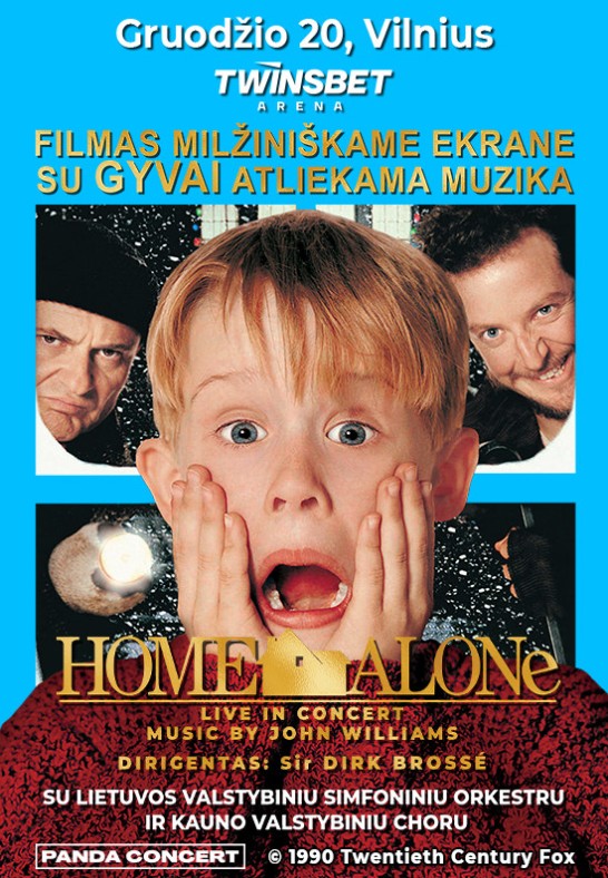 Home Alone Live in Concert | su Lietuvos valstybiniu simfoniniu orkestru ir Kauno valstybiniu choru | Vilnius