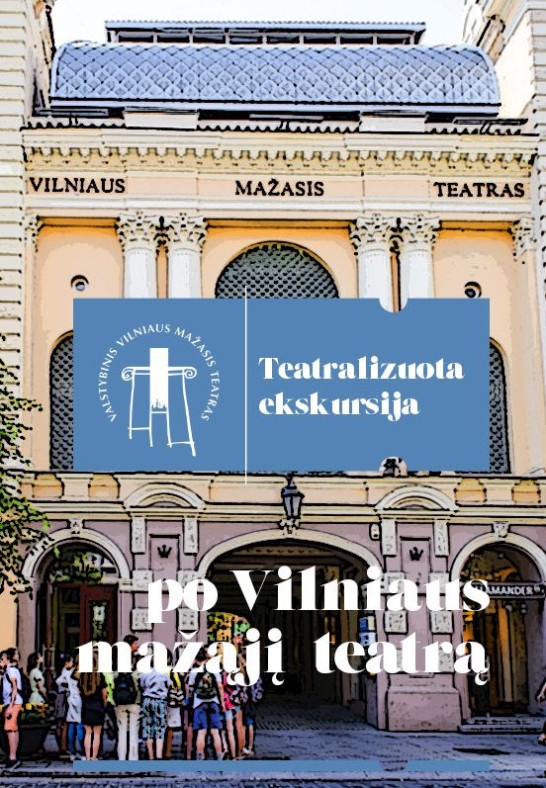 TEATRALIZUOTA EKSKURSIJA VAIKAMS