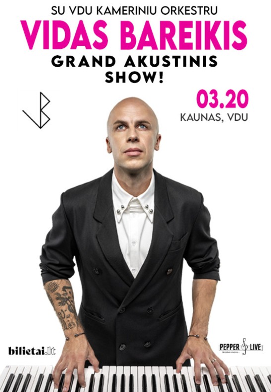 Vidas Bareikis | Grand akustinis show | Kaunas